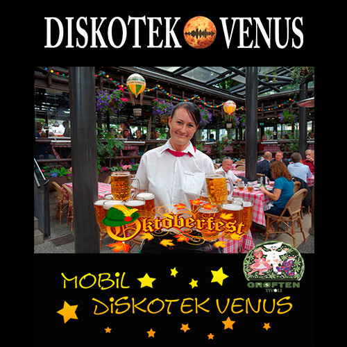 Grøften Oktoberfest Diskotek Venus