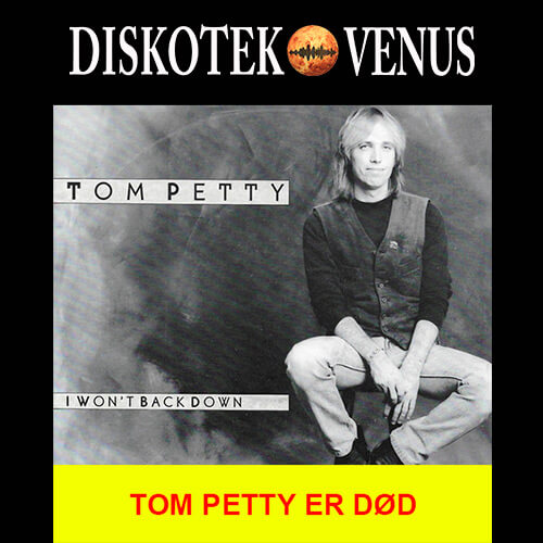 TOM PETTY ER DØD
