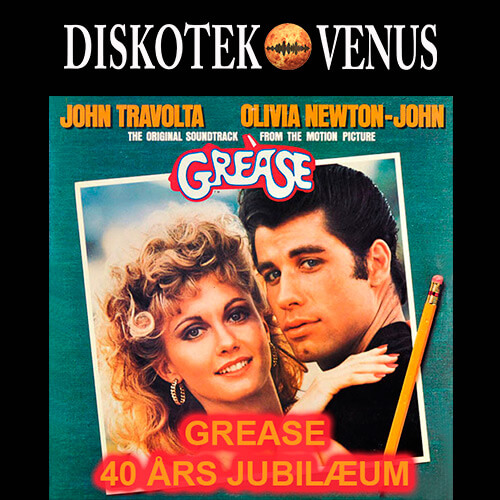 GREASE HAR 40 ÅRS JUBILÆUM