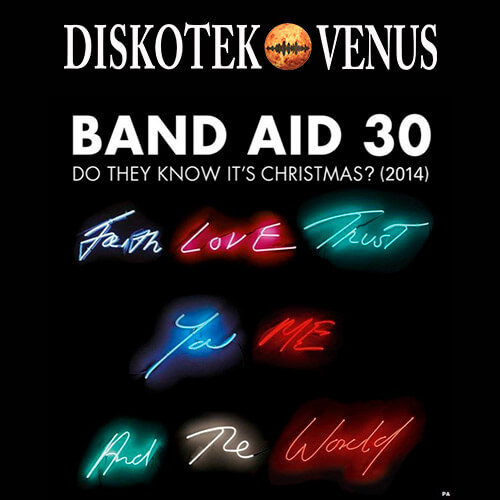 BAND AID 30 DO THEY KNOW IT’S CHRISTMAS 2014